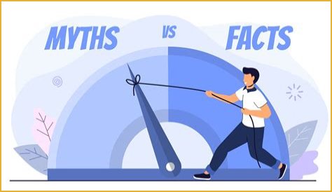 Uncovering Facts And Debunking Myths